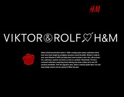 H&M has done some great collaborations with even greater designers. Here is an ad from their Viktor&Rolf collaboration.